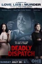 Watch Deadly Dispatch Sockshare
