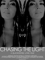 Watch Chasing the Light Sockshare