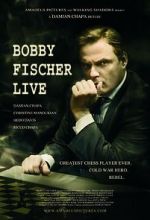 Watch Bobby Fischer Live Sockshare