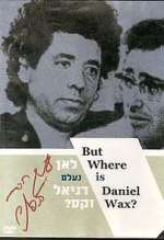 Watch But Where Is Daniel Wax? Sockshare
