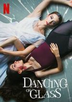 Watch Dancing on Glass Sockshare