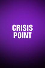 Watch Crisis Point Sockshare