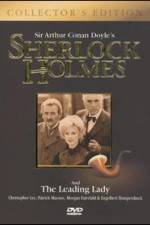 Watch Sherlock Holmes and the Leading Lady Sockshare