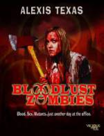 Watch Bloodlust Zombies Sockshare