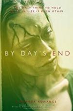 Watch By Day\'s End Sockshare