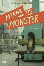 Watch Myrna the Monster (Short 2015) Zumvo