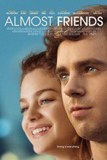 Watch Almost Friends Sockshare