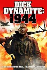 Watch Dick Dynamite 1944 Sockshare
