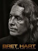 Watch Bret Hart: Survival of the Hitman Sockshare