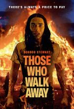 Watch Those Who Walk Away Sockshare