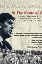 Watch In The Name of Peace: John Hume in America Sockshare