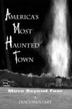 Watch America's Most Haunted Town Sockshare