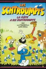 Watch La flte  six schtroumpfs Sockshare