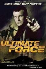 Watch Ultimate Force Sockshare