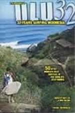 Watch ULU32: 32 Years Surfing Indonesia Sockshare