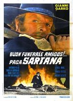 Watch Have a Good Funeral, My Friend... Sartana Will Pay Sockshare