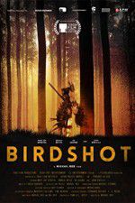 Watch Birdshot Sockshare