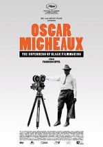Watch Oscar Micheaux: The Superhero of Black Filmmaking Sockshare