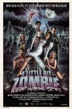 Watch A Little Bit Zombie Sockshare