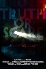 Watch Truth or Scare (Short 2020) Sockshare