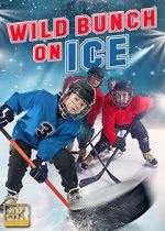 Watch Wild Bunch on Ice Sockshare