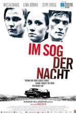 Watch Im Sog der Nacht Sockshare