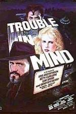 Watch Trouble in Mind Sockshare