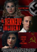 Watch The Kennedy Incident Sockshare