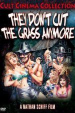 Watch They Don\'t Cut the Grass Anymore Sockshare