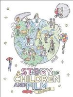 Watch A Story of Children and Film Sockshare