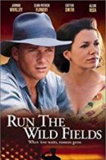 Watch Run the Wild Fields Sockshare