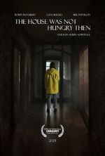 Watch The House Was Not Hungry Then Sockshare