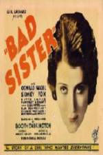 Watch The Bad Sister Sockshare