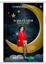 Watch Ilana Glazer: Human Magic Sockshare