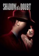 Watch Shadow of a Doubt Sockshare