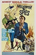 Watch The Helicopter Spies Sockshare