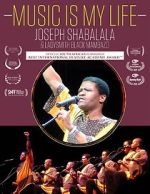 Watch Music Is My Life - Joseph Shabalala and Ladysmith Black Mambazo Sockshare