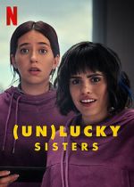 Watch (Un)lucky Sisters Sockshare