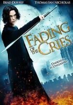 Watch Fading of the Cries Sockshare