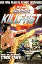 Watch Mission: Killfast Sockshare
