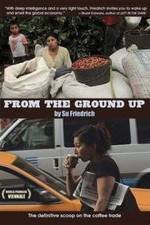 Watch From the Ground Up Sockshare