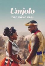Watch Umjolo: The Gone Girl Sockshare