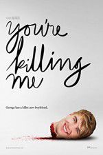 Watch You\'re Killing Me Sockshare