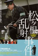 Watch The Matsugane Potshot Affair Sockshare