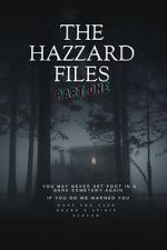 Watch The Hazzard Files Part One Sockshare