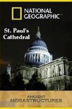 Watch National Geographic:  Ancient Megastructures - St.Paul's Cathedral Sockshare