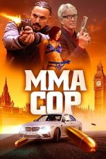 Watch MMA Cop Sockshare