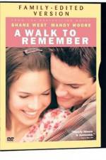 Watch A Walk to Remember Sockshare
