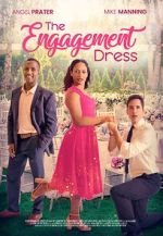 Watch The Engagement Dress Sockshare