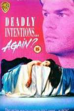 Watch Deadly Intentions... Again? Sockshare